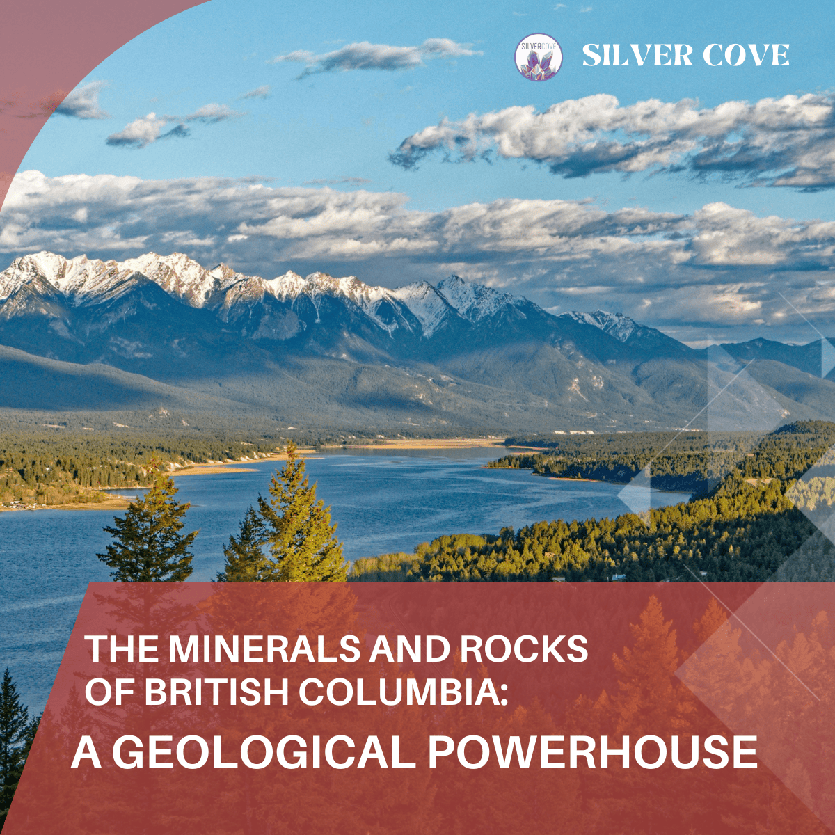 The Minerals and Rocks of British Columbia: A Geological Powerhouse ...