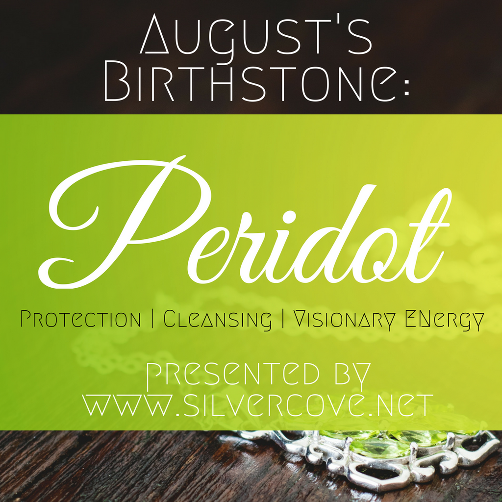 August's Birthstone: Peridot
