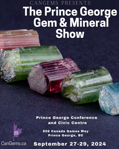 Prince George Gem & Mineral Show
