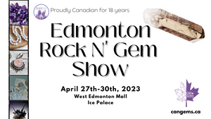 Canada's LARGEST Rock and Gem Company is coming to North America's Largest Mall in April 2023.