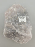 Rough Blue Rose Quartz Specimen