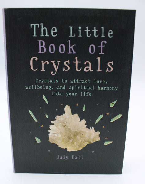 The Little Book Of Crystals By Judy Hall