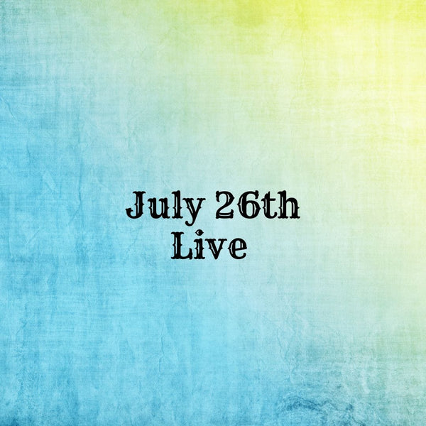 15536 July 26th Live 2022