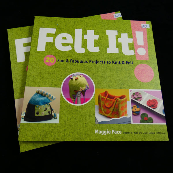 Felt It! by Maggie Pace