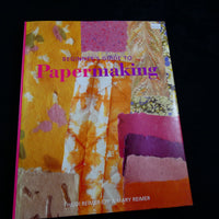 Beginner's Guide to Papermaking by Beginner's Guide to Papermaking by Heidi Reimer-Epp & Mary Reimer