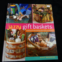 Jazzy Gift Baskets by Marie Browning